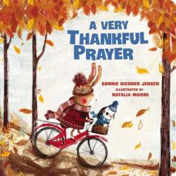 A Very Thankful Prayer: A Fall Poem of Blessings and Gratitude 