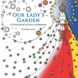  Our Lady\'s Garden a Coloring Book 