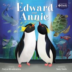  Edward and Annie: A Penguin Adventure 