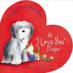  An \'i Love You\' Prayer 