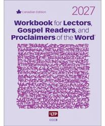  Workbook for Lectors 2027, Gospel Readers, and Proclaimers of the Word® Canada 