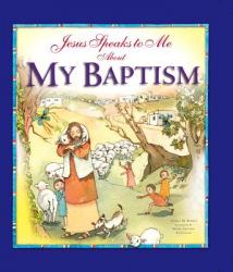  Book Jesus Speaks to Me about My Baptism 