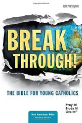  Bible Breakthrough! The Bible for Young Catholics, NABRE Hardcover (QTY DISC $49.95) NEW 