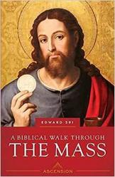  A Biblical Walk Through the Mass, Workbook Only 