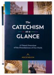  The Catechism at a Glance Chart 