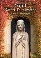  Saint Kateri Tekakwitha Faith Moments 