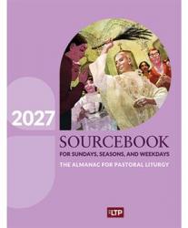  Sourcebook for Sundays, Seasons, and Weekdays 2027 (Qty Discount) 