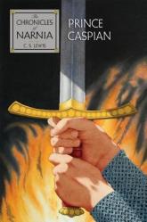  Prince Caspian: The Classic Fantasy Adventure Series (Official Edition) 