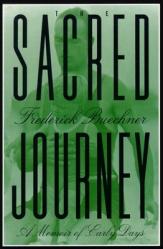  The Sacred Journey: A Memoir of Early Days 