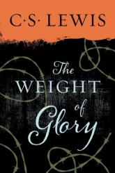  The Weight of Glory 