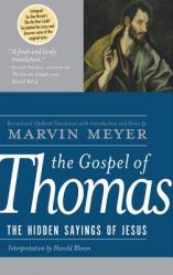  The Gospel of Thomas: The Hidden Sayings of Jesus 