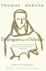  Dialogues with Silence: Prayers and Drawings 