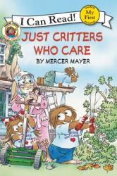  Little Critter: Just Critters Who Care 