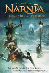  El Leon, La Bruja Y El Ropero: The Lion, the Witch and the Wardrobe (Spanish Edition) 