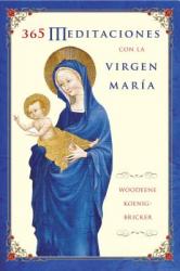  365 Meditaciones Con La Virgen Mar 