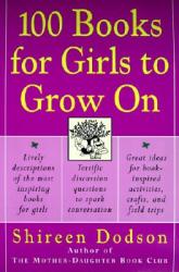  100 Books for Girls to Grow on 