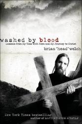  Washed by Blood: Lessons from My Time with Korn and My Journey to Christ 