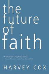  The Future of Faith 