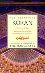  Essential Koran, the PB: The Heart of Islam - An Introductory Selection of Readings from the Quran (Revised) 