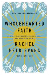  Wholehearted Faith 