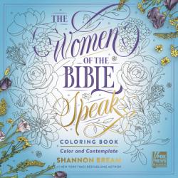  The Women of the Bible Speak Coloring Book: Color and Contemplate 