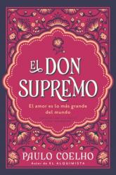  El Don Supremo: El Amor Es Lo M 