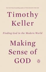  Making Sense of God: Finding God in the Modern World 