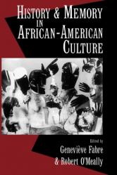  History and Memory in African-American Culture 