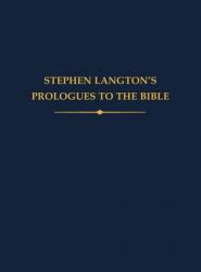  Stephen Langton\'s Prologues to the Bible 