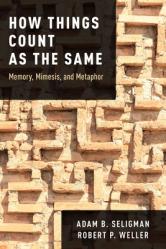  How Things Count as the Same: Memory, Mimesis, and Metaphor 