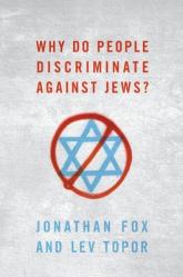  Why Do People Discriminate Against Jews? 