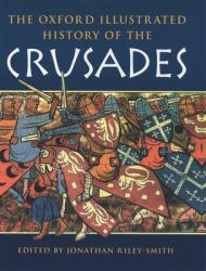  The Oxford Illustrated History of the Crusades 