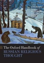  The Oxford Handbook of Russian Religious Thought 