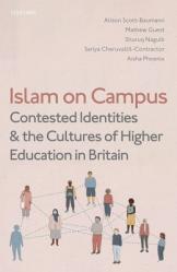  Islam on Campus: Contested Identities and the Cultures of Higher Education in Britain 