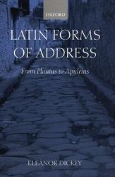  Latin Forms of Address: From Plautus to Apuleius 