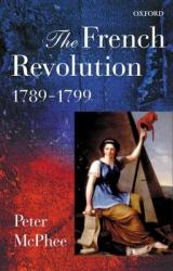  The French Revolution, 1789-1799 