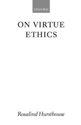  On Virtue Ethics 