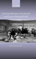  Christian Identity in the Jewish and Graeco-Roman World 