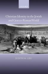  Christian Identity in the Jewish and Graeco-Roman World 