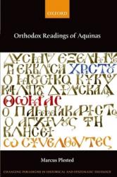  Orthodox Readings of Aquinas 