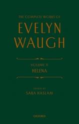  The Complete Works of Evelyn Waugh: Helena: Volume 11 