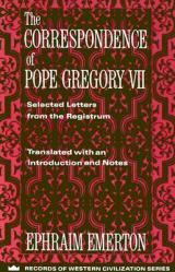  The Correspondence of Pope Gregory VII: Selected Letters from the Registrum 