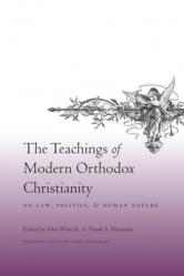  The Teachings of Modern Orthodox Christianity: On Law, Politics, and Human Nature 