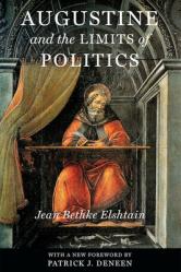  Augustine and the Limits of Politics 