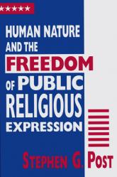  Human Nature and the Freedom of Public Religious Expression 