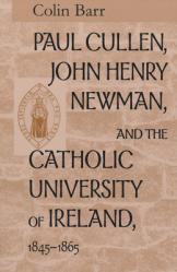  Paul Cullen John Henry Newman Catholic 