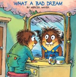  What a Bad Dream (Little Critter) 