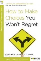  How to Make Choices You Won\'t Regret 