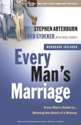  Every Man\'s Marriage: An Every Man\'s Guide to Winning the Heart of a Woman 