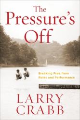  The Pressure\'s Off: Breaking Free from Rules and Performance 